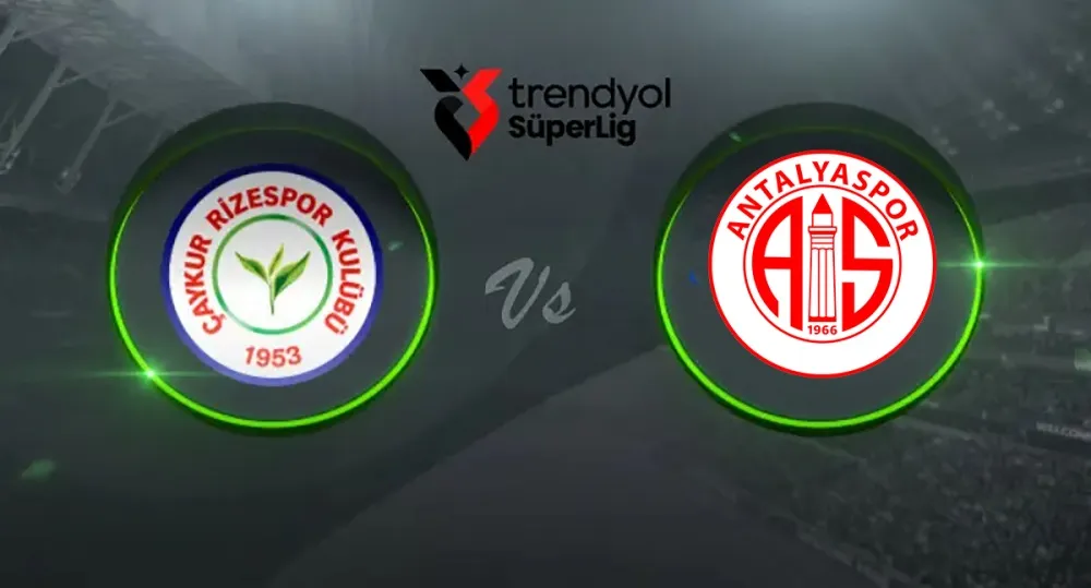 Çaykur Rizespor-Antalyaspor Maçı Öncesi Sakatlıklar ve Son Durum