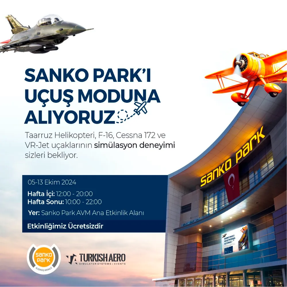 “SANKO PARK’I UÇUŞ MODUNA ALIYORUZ”