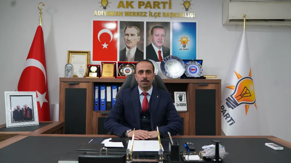 AK Parti Merkez İlçe Başkanı Ziya Başaran