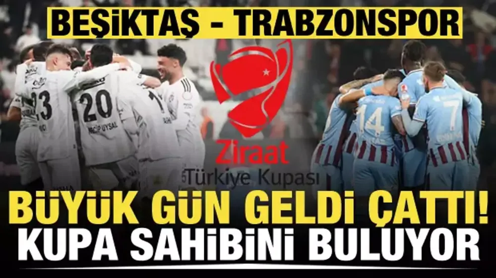 ​Beşiktaş - Trabzonspor! Muhtemel 11