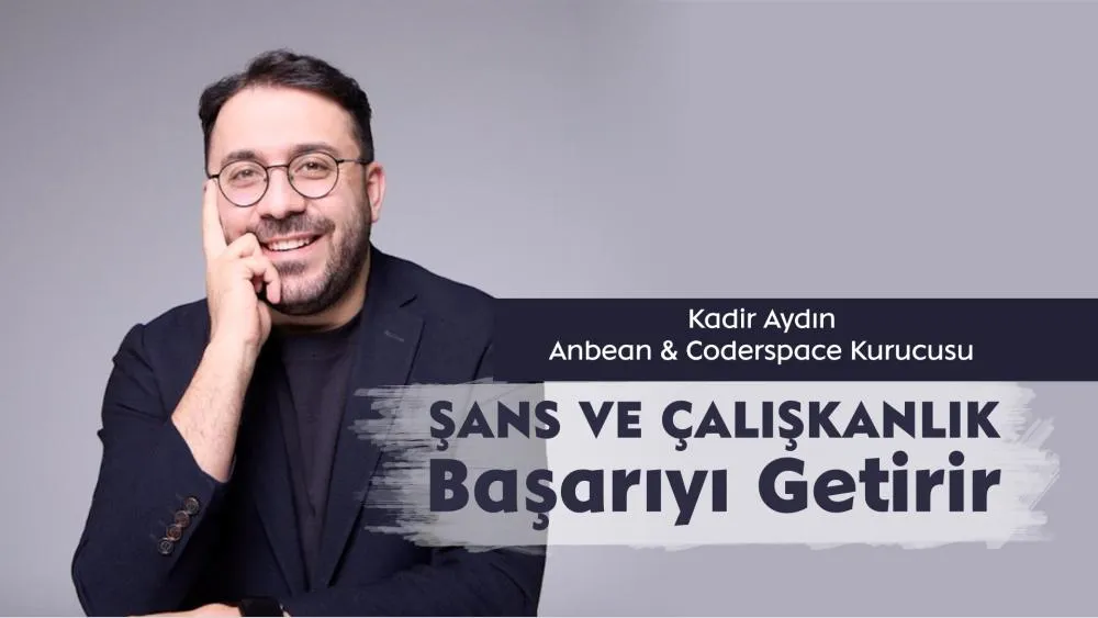 Kariyer ve Girişimcilikte Doğru Adımlar: Kadir Aydın’dan Tavsiyeler