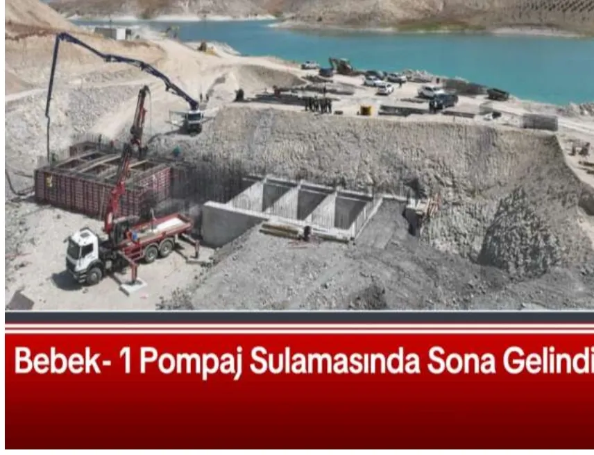 Bebek-1 Pompaj Sulama Projesinde Sona Doğru